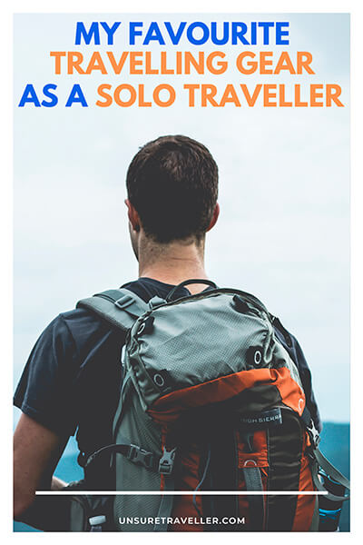 My favourite travelling gear as a solo traveller