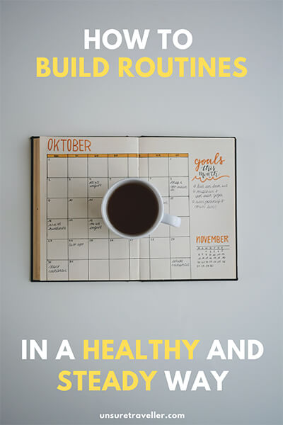 how-to-build-routines-in-a-healthy-and-steady-way